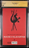 House of Slaughter #6 1:25 Dell'Edera Virgin Edition CGC Signature Series 9.6 Signed Cadonici, Johns