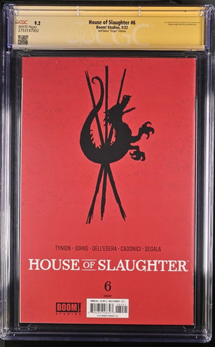 House of Slaughter #6 1:25 Dell'Edera Virgin Edition CGC Signature Series 9.8 Signed Cadonici, Johns