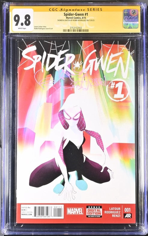 Spider-Gwen #1 Marvel Comics CGC Signature Series 9.8 Signed & Sketch Robbi Rodriguez