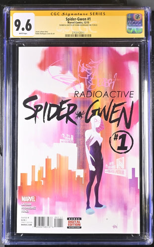 Spider-Gwen #1 Marvel Comics CGC Signature Series 9.6 Signed & Sketch Robbi Rodriguez GalaxyCon