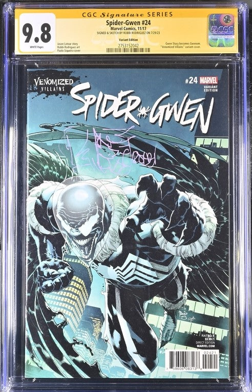 Spider-Gwen #24 Venomized Villains Variant Marvel Comics CGC Signature Series 9.8 Signed & Sketch Robbi Rodriguez