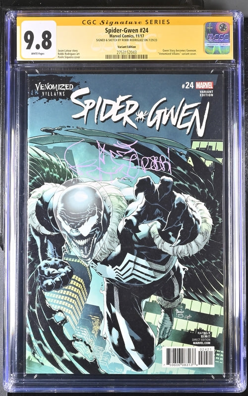 Spider-Gwen #24 Venomized Villains Variant Marvel Comics CGC Signature Series 9.8 Signed & Sketch Robbi Rodriguez