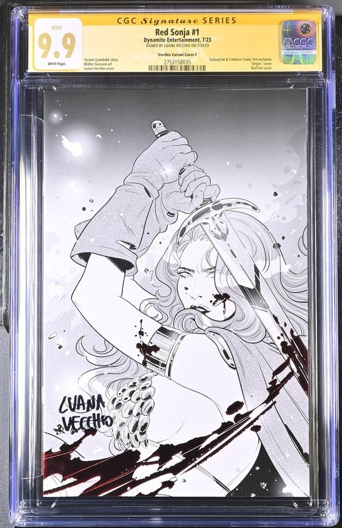 Red Sonja #1 Red Foil B&W Cover F GalaxyCon Exclusive Variant Dynamite Entertainment CGC Signature Series 9.9 Mint Signed Luana Vecchio GalaxyCon