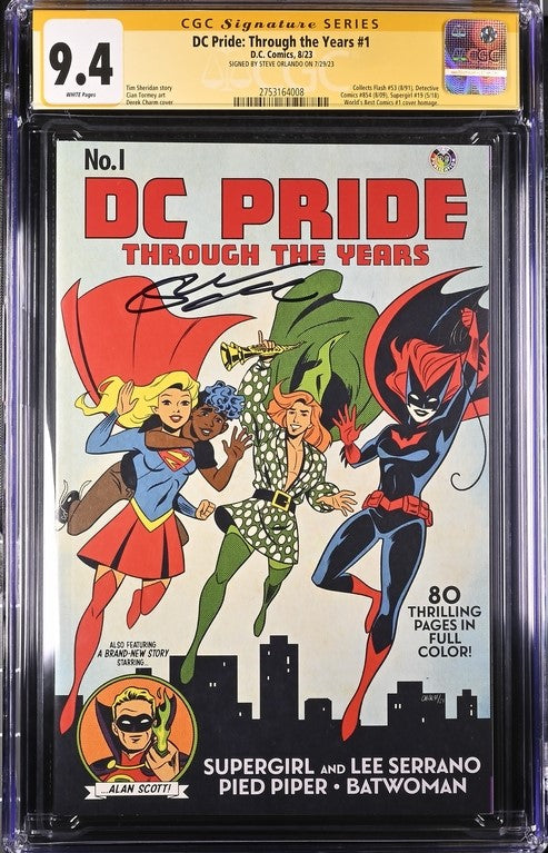 DC Pride: Through the Years #1 DC Comics CGC Signature Series 9.4 Signed Steve Orlando GalaxyCon