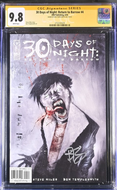 30 Days of Night: Return to Barrow #4 IDW Publishing CGC Signature Series 9.8 Signed Ben Templesmith GalaxyCon