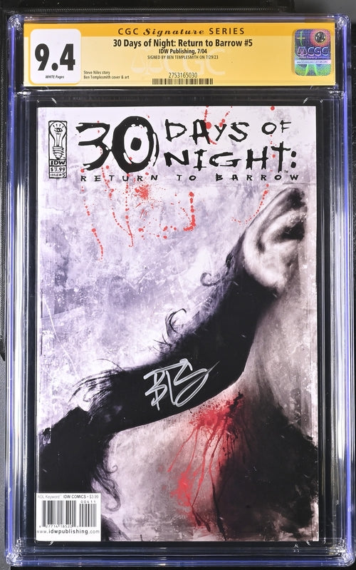 30 Days of Night: Return to Barrow #5 IDW Publishing CGC Signature Series 9.4 Signed Ben Templesmith