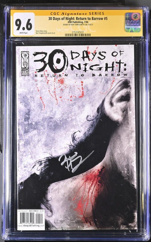 30 Days of Night: Return to Barrow #5 IDW Publishing CGC Signature Series 9.6 Signed Ben Templesmith