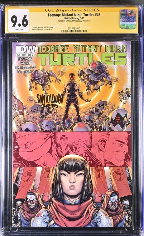 Teenage Mutant Ninja Turtles #46 IDW Publishing CGC Signature Series 9.6 Signed Mateus Santolouco