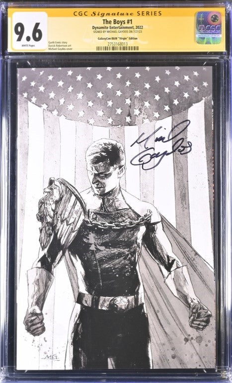 The Boys #1 B&W Dynamite Entertainment CGC Signature Series 9.6 Signed Michael Gaydos