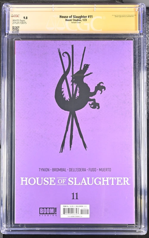 House of Slaughter #11 Boom! Studios Werther Dell'Edera Cover CGC Signature Series 9.8 Signed Anthony Fuso GalaxyCon