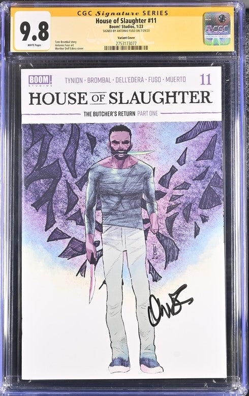 House of Slaughter #11 Boom! Studios Werther Dell'Edera cover CGC Signature Series 9.8 Signed Anthony Fuso GalaxyCon