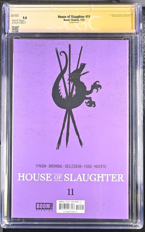 House of Slaughter #11 Boom! Studios Werther Dell'Edera cover CGC Signature Series 9.8 Signed Anthony Fuso GalaxyCon