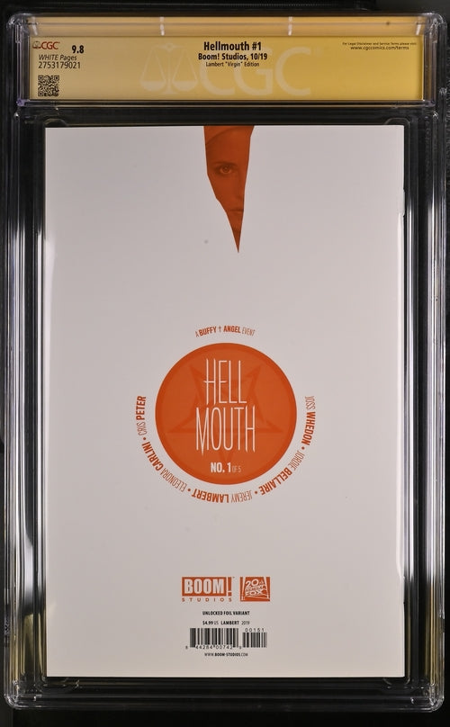 Hellmouth #1 Boom! Studios CGC Signature Series 9.8 Signed Cast x4 Geller, Hannigan, Marsters, Boreanaz