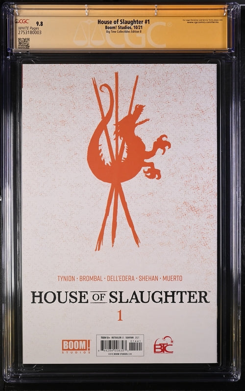 House of Slaughter #1 Big Time Collectables Edition B CGC Signature Series 9.8 Signed Suayan GalaxyCon