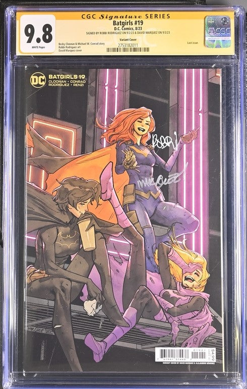 Batgirls #19 Variant Cover DC Comics CGC Signature Series 9.8 Signed Rodriguez, Marquez GalaxyCon