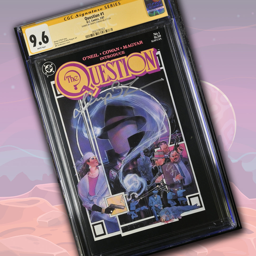 Question #1 DC Comics CGC Signature Series 9.6 Signed Denys Cowan