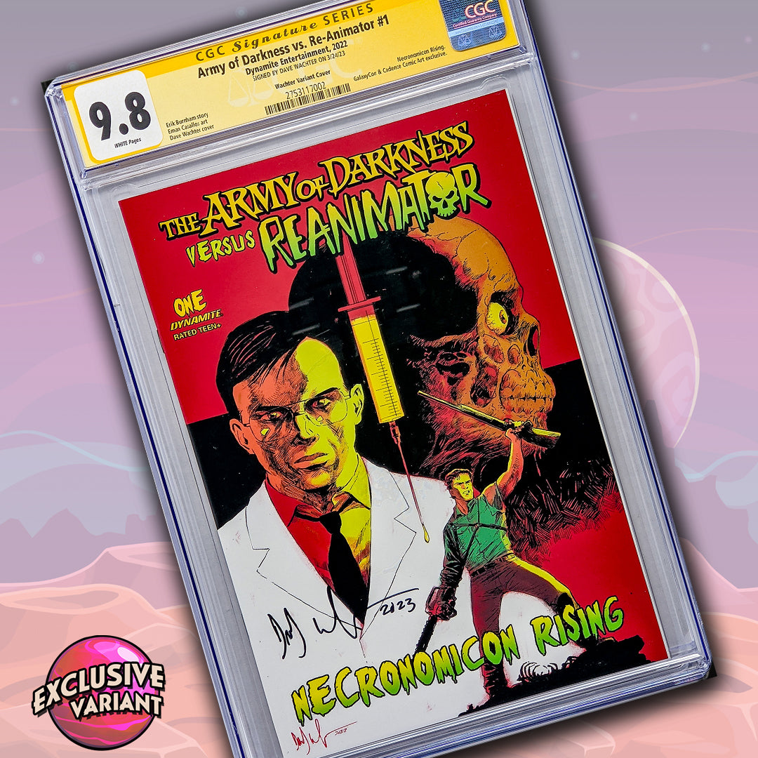 Army of Darkness vs. Reanimator: Necronomicon Rising #1 GalaxyCon Raleigh 2022 Exclusive Variant CGC Signature Series 9.8 Dave Wachter GalaxyCon
