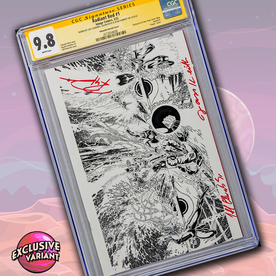 Radiant Red #1 GalaxyCon Richmond 2022 Exclusive B&W Sketch Variant Comic CGC Signature Series 9.8 Signed Edwards, Keith, Parrott