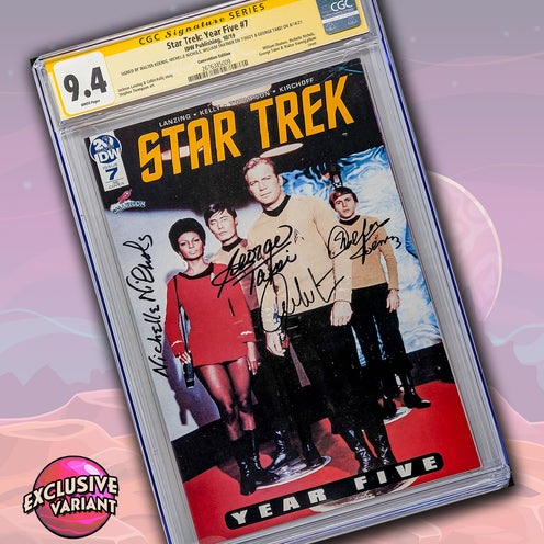 Star Trek Year Five #7 IDW CGC Signature Series 9.4 Cast x4 Signed Koenig, Shatner, Nichols, Takei