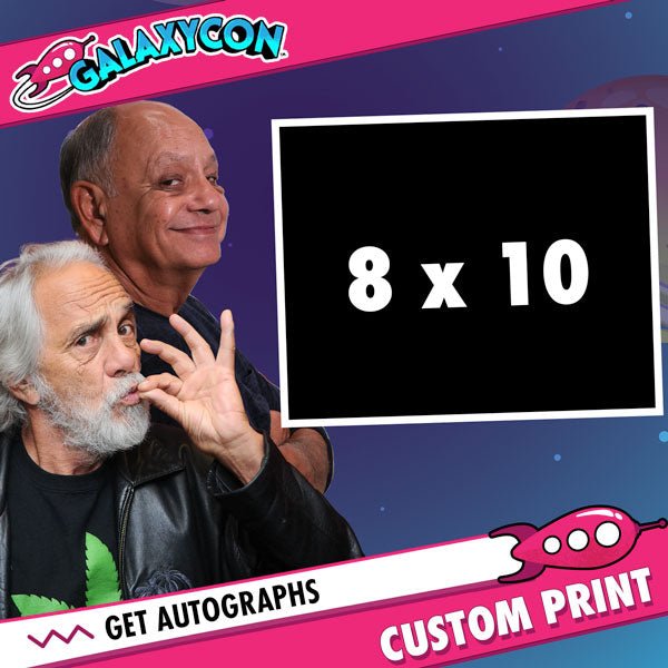 Cheech & Chong: Send In Your Own Item to be Autographed, SALES CUT OFF 05/11/2026