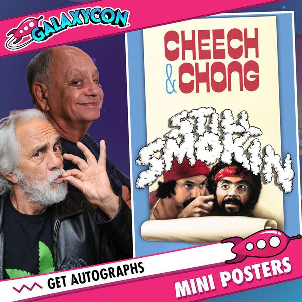 Cheech and Chong: Duo Autograph Signing on Mini Posters, May 14th