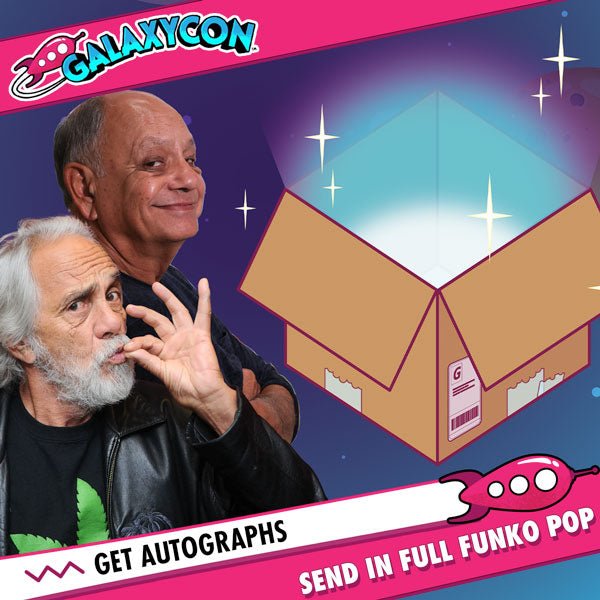 Cheech & Chong: Send In Your Own Item to be Autographed, SALES CUT OFF 05/11/2026