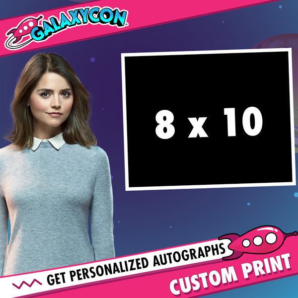 Jenna Coleman: Send In Your Own Item to be Autographed, SALES CUT OFF 11/20/26