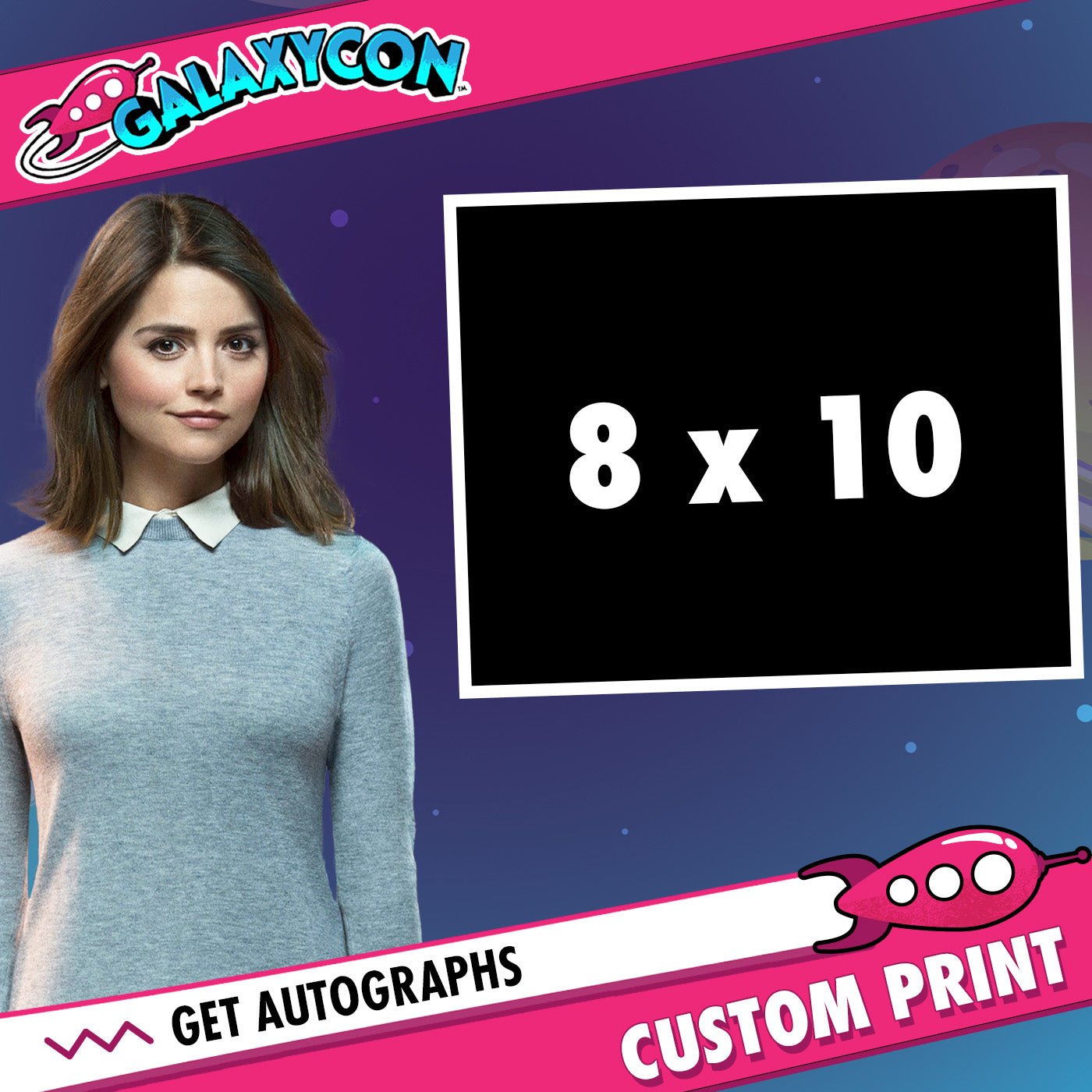 Jenna Coleman: Send In Your Own Item to be Autographed, SALES CUT OFF 11/20/26