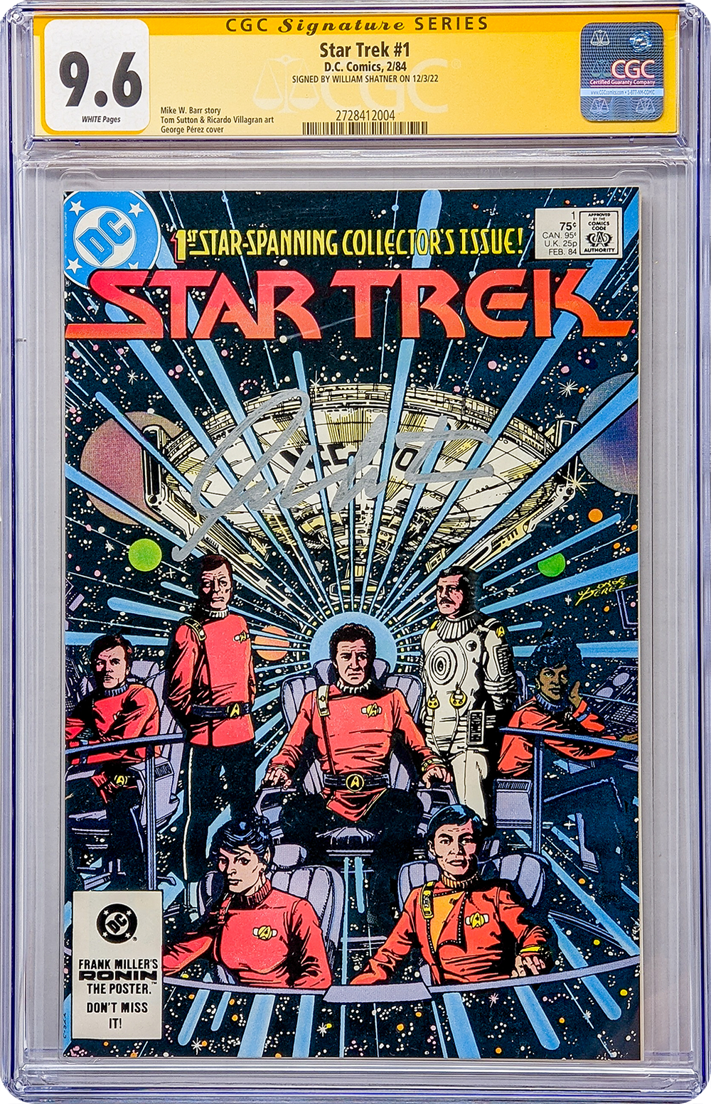 Star Trek #1 DC Comics CGC Signature Series 9.6 William Shatner GalaxyCon