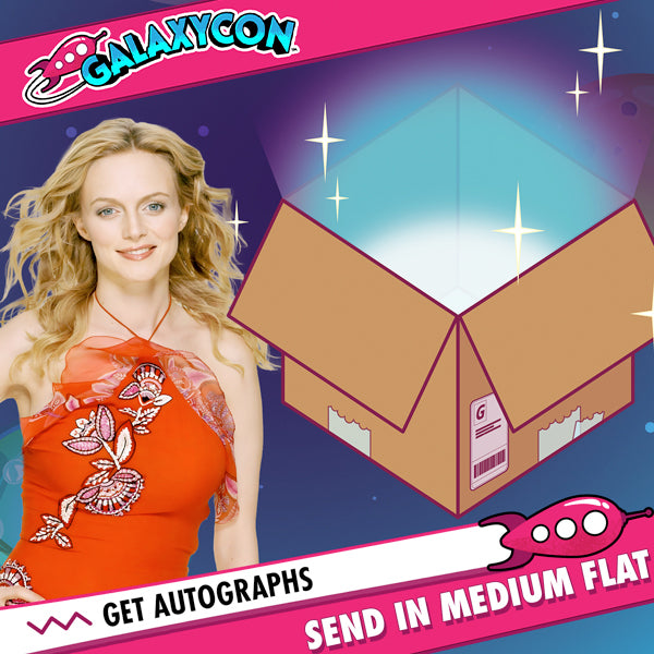 Heather Graham: Send In Your Own Item to be Autographed, SALES CUT OFF 11/20/26