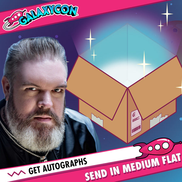 Kristian Nairn: Send In Your Own Item to be Autographed, SALES CUT OFF 6/23/24