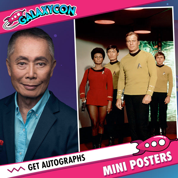 George Takei: Autograph Signing on Mini Posters, May 9th