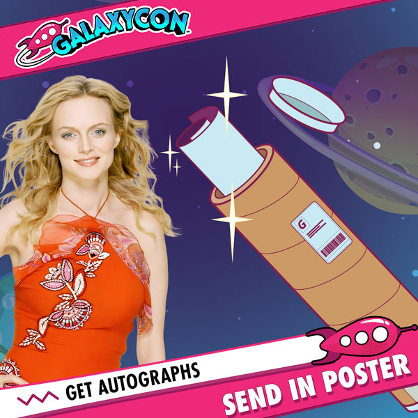 Heather Graham: Send In Your Own Item to be Autographed, SALES CUT OFF 11/20/26