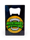 Nightmare Weekend Bottle Opener GalaxyCon