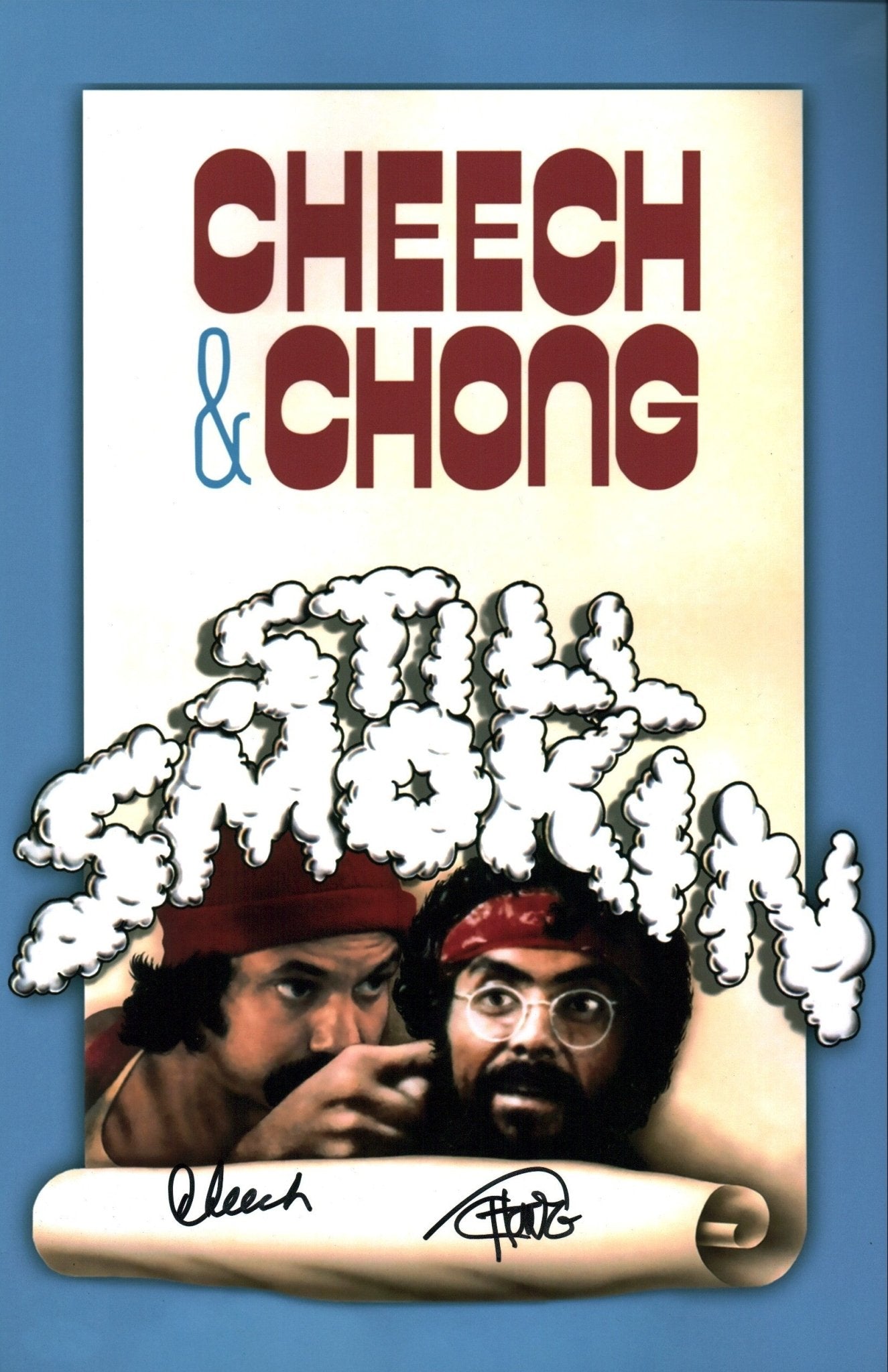 Cheech & Chong Still Smokin Signed 11x17 Photo Poster JSA Certified Autograph