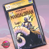 Star Wars: The Mandalorian Season 2 #1 Marvel Comics Galaxycon Exclusive CGC Signature Series 9.9 Mint Signed Barnes, Geanty GalaxyCon