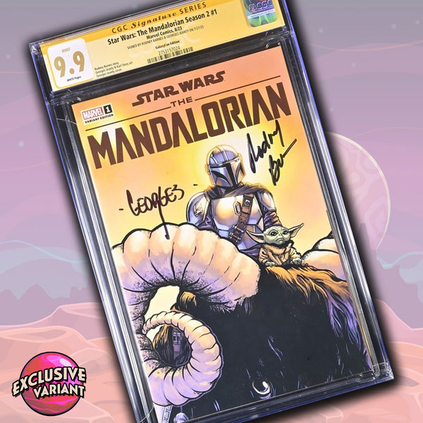Star Wars: The Mandalorian Season 2 #1 Marvel Comics Galaxycon Exclusive CGC Signature Series 9.9 Mint Signed Barnes, Geanty GalaxyCon