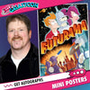 John DiMaggio: Autograph Signing on Mini Posters, November 21st