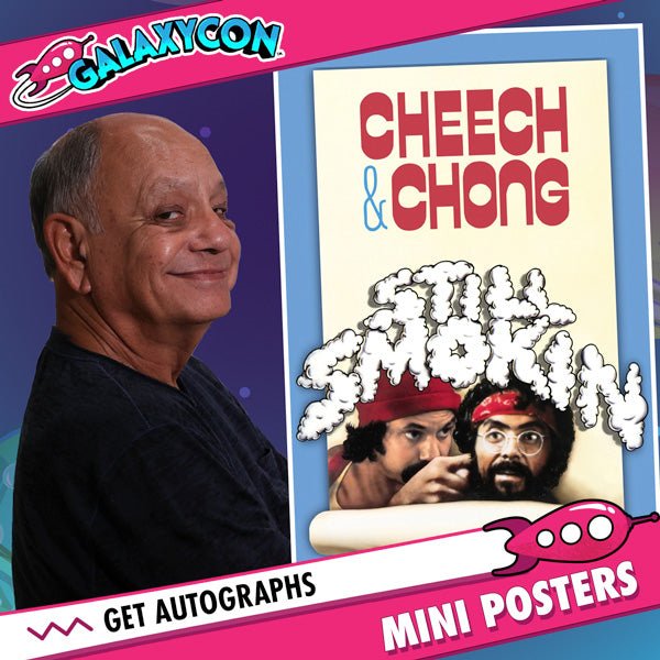 Cheech Marin: Autograph Signing on Mini Posters, May 14