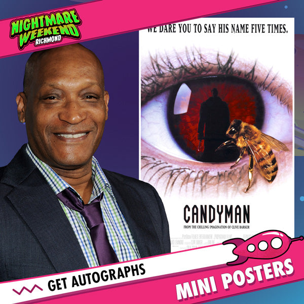 Tony Todd: Autograph Signing on Mini Posters, September 28th