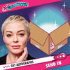 Rose McGowan: Send In Your Own Item to be Autographed, SALES CUT OFF 6/26/26