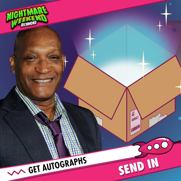 Tony Todd: Send In Your Own Item to be Autographed, SALES CUT OFF 9/17/23