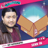 Kaiji Tang: Send In Your Own Item to be Autographed, SALES CUT OFF 11/20/26