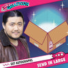 Kaiji Tang: Send In Your Own Item to be Autographed, SALES CUT OFF 11/20/26