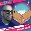 Steve Burns: Send In Your Own Item to be Autographed, SALES CUT OFF 11/20/2026