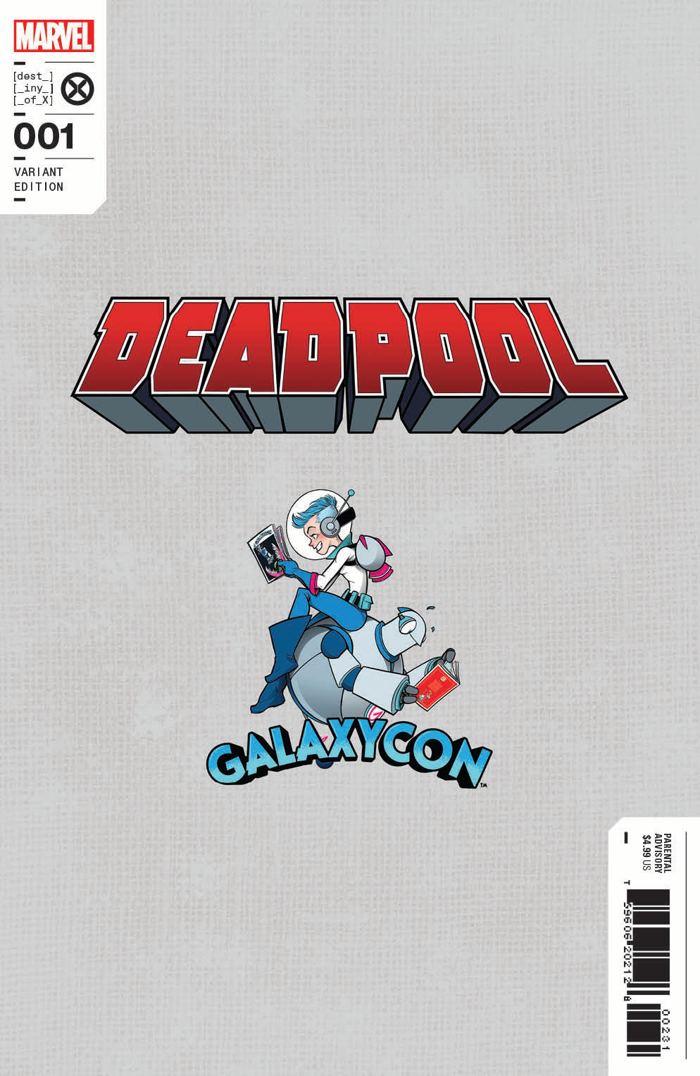 Marvel Deadpool #1 GalaxyCon Columbus 2022 Exclusive Variant Comic Book GalaxyCon
