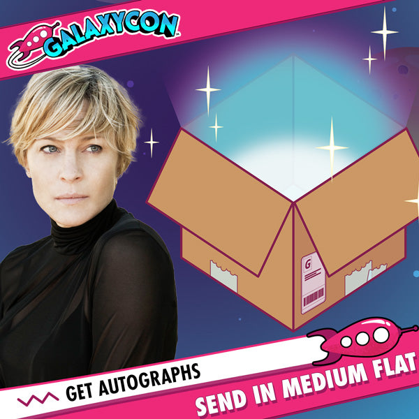 Robin Wright: Send In Your Own Item to be Autographed, SALES CUT OFF Late 2023